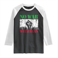 No War With Iran Raglan Shirt Free Iran Peace Seeker Gift