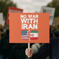 No War With Iran Protest Sign Support Iranian People Peace