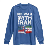 No War With Iran Long Sleeve Shirt Support Iranian People Peace