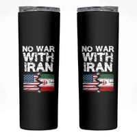 No War With Iran Skinny Tumbler Support Iranian People Peace