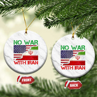 No War With Iran Ceramic Ornament Middle East Freedom