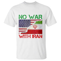 No War With Iran T Shirt Middle East Freedom