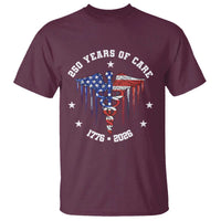 Patriotic Nurse 250 Years Of Care T Shirt Healthcare Worker Gift