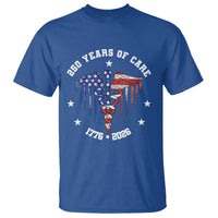 Patriotic Nurse 250 Years Of Care T Shirt Healthcare Worker Gift