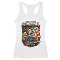 Patriotic Rosie Nurse Feminist Pride Racerback Tank Top 250 Years Of Nursing