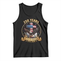 Christian Patriotic Eagle Cross Tank Top 250 Years Faith And Freedom USA Gift