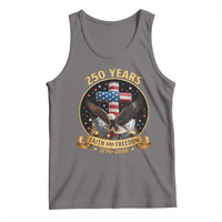Christian Patriotic Eagle Cross Tank Top 250 Years Faith And Freedom USA Gift