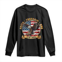 250 Years Faith And Freedom Long Sleeve Shirt Patriotic Eagle Cross American Pride Gift
