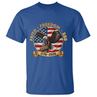 250 Years Faith And Freedom T Shirt Patriotic Eagle Cross American Pride Gift