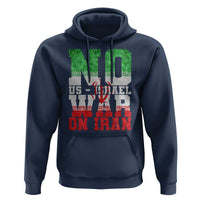 No Us Israel War On Iran Hoodie Anti War Political Protest Statement