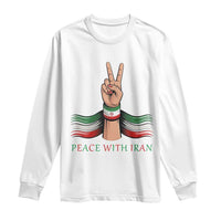 Peace With Iran Long Sleeve Shirt Support Iranian People For Peace