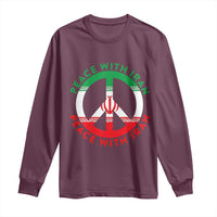 Peace With Iran Long Sleeve Shirt Not War In Middle East