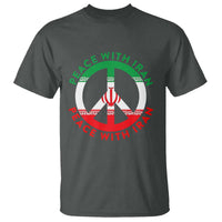 Peace With Iran T Shirt Not War In Middle East