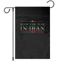 Stop The War In Iran Garden Flag Anti War Protest