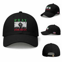 Pray For Iran Baseball Cap Support Iranian People Peace