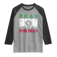 Pray For Iran Raglan Shirt Support Iranian People Peace