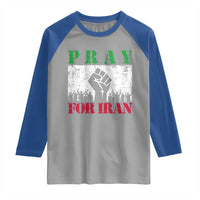 Pray For Iran Raglan Shirt Support Iranian People Peace