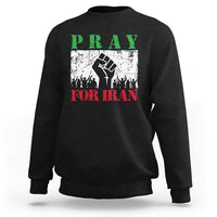 Pray For Iran Sweatshirt Support Iranian People Peace