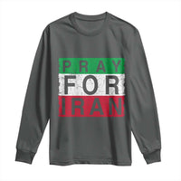 Pray For Iran Long Sleeve Shirt Support Peace For Iran