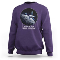 Back To The Moon Sweatshirt Lunar Mission Astronaut Space Lover