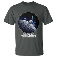 Back To The Moon T Shirt Lunar Mission Astronaut Space Lover
