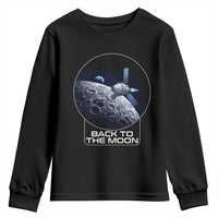 Back To The Moon Youth Sweatshirt Lunar Mission Astronaut Space Lover