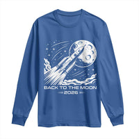 Back To The Moon Long Sleeve Shirt Space Exploration Moon Journey 2026