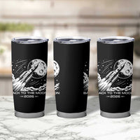 Back To The Moon Tumbler Cup Space Exploration Moon Journey 2026