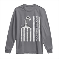 Patriotic American Pride Astronaut Lunar Mission Long Sleeve Shirt Back To The Moon