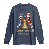 250 Years Of Liberty Long Sleeve Shirt American Heritage Bell Graphic