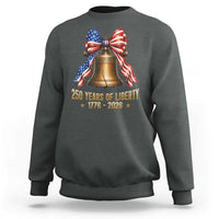 250 Years Of Liberty Sweatshirt American Heritage Bell Graphic