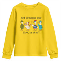 Funny Duck 4th Of July Youth Sweatshirt Did Someone Say Firequacker