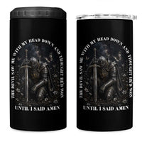 Christian Knight Templar Crusader 4 in 1 Can Cooler Tumbler The Devil Saw Me With My Head Down And Thought He'd Won