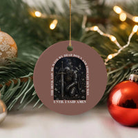 Christian Knight Templar Crusader Ceramic Ornament The Devil Saw Me With My Head Down And Thought He'd Won