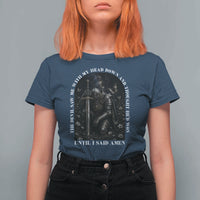 Christian Knight Templar Crusader T Shirt For Women The Devil Saw Me With My Head Down And Thought He'd Won
