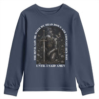Christian Knight Templar Crusader Youth Sweatshirt The Devil Saw Me With My Head Down And Thought He'd Won