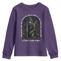 Christian Knight Templar Crusader Youth Sweatshirt The Devil Saw Me With My Head Down And Thought He'd Won