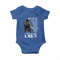 Military Christian Warrior Baby Onesie The Devil Saw Me With My Head Down And Thought He'd Won