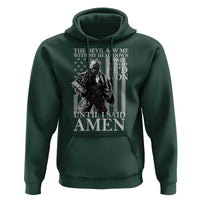 Military Soldier Skull Christian Faith Hoodie The Devil Saw Me With My Head Down And Thought He'd Won