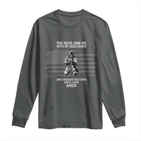 Soldier Skull Christian Faith Quote Long Sleeve Shirt The Devil Saw Me With My Head Down And Thought He'd Won