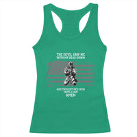 Soldier Skull Christian Faith Quote Racerback Tank Top The Devil Saw Me With My Head Down And Thought He'd Won