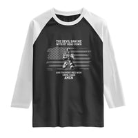 Soldier Skull Christian Faith Quote Raglan Shirt The Devil Saw Me With My Head Down And Thought He'd Won