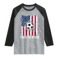USA Soccer Game Day Raglan Shirt Take Us Home
