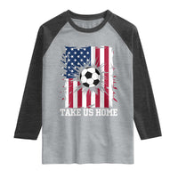 USA Soccer Game Day Raglan Shirt Take Us Home