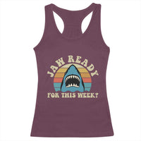 Jaw Ready For This Racerback Tank Top Vintage Shark Lover Ocean Wildlife