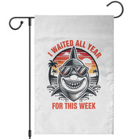 Funny Shark Summer Vacation Garden Flag I Waited All Year For This Week