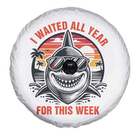 Funny Shark Summer Vacation Spare Tire Cover I Waited All Year For This Week