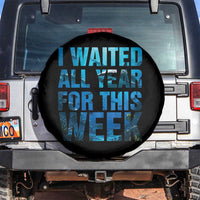 Shark Lover Week Gift Spare Tire Cover I Waited All Year For This Week