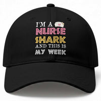 Funny Nurse Shark Gift Baseball Cap This Is My Week