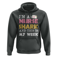 Funny Nurse Shark Gift Hoodie This Is My Week